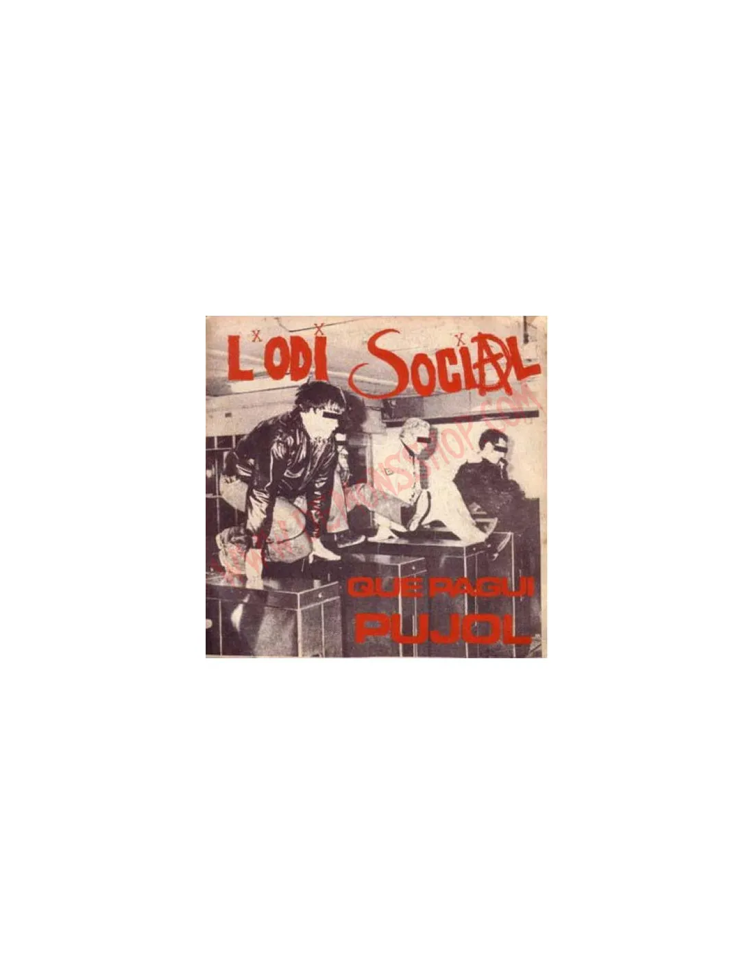 Vinilo LP L'Odi Social ‎– Que Pagui Pujol